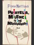 Priatelia, milenci a iné nerozvážnosti  - náhled