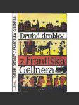 Druhé drobky z Františka Gellnera (František Gellner) - náhled