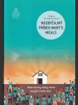 Neobyčajný príbeh Mary´s Meals - náhled