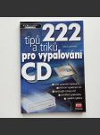 222 tipů a triků pro vypalování CD - náhled