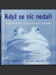 Když se nic nedaří - náhled