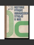 Historie výroby obráběcích strojů u nás (obráběcí stroje) - náhled