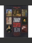 Záhady českých dějin (Co se skrývá pod povrchem historických událostí) - náhled