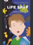 Life Shop ... platíš svojou dušou - náhled