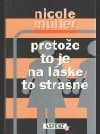 Pretože to je na láske to strašné - náhled