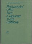 Posuzování věku živé a ulovené zvěře užitkové - náhled