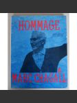 Hommage a Marc Chagall: XXe siecle. Cahiers d’art. NUMÉRO SPECIAL NOV. 1969   [dějiny umění, malířství, grafika, symbolismus, expresionismus, surrealismus, moderna] - náhled