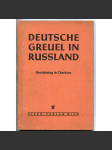 Deutsche Greuel in Russland. Gerichtstag in Charkow [Ukrajina; Sovětský svaz; nacismus; druhá světová válka; Charkov] - náhled