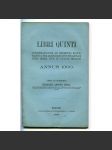 Libri quinti confirmationum ad beneficia ecclesiastica per archidioecesin Pragenam nunc prima vice in vulgus prolati, Annus 1390 [Konfirmační knihy, Arcidiecéze pražská, Johánek z Pomuka, Mikuláš Puchník, Jan Nepomucký, katolická církev] - náhled