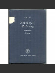 Arbeitszeitordnung [pracovní právo; pracovní doba; zákoník práce; zákony; komentář; druhá světová válka; Německo] - náhled