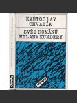 Svět románů Milana Kundery [Milan Kundera] - náhled