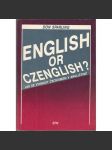 English or Czenglish? Jak se vyhnout čechismům v angličtině [angličtina, učebnice] - náhled