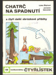 Časopis  čtyřlístek  49 - chatrč  na  spadnutí  - náhled