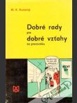 Dobré rady pre dobré vzťahy na pracovisku - náhled