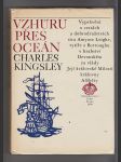 Vzhůru přes oceán  / vyprávění o cestách a dobrodružstvích sira Amyase Leighe - náhled