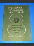 Studie a hudba pro hru na kytaru : Matteo Carcassi: 25 Melodic And Progressive Etüden für Gitarre - 2 část, Op.60 - náhled