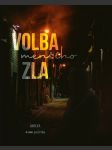 Volba (menšího) zla - náhled