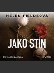 Jako stín (audiokniha) - náhled