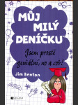 Můj milý deníčku - jsem prostě geniální, no a co?! - náhled