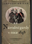 Národní gardy v roce 1848 - náhled