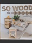 So wood - vše ze dřeva - náhled
