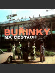 Buřinky na cestách - náhled