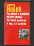 Politické a sociální dějiny strany mírného pokroku v mezích zákona - náhled