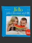 Jídlo jako životní styl III. - náhled