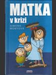 Matka v krizi - náhled