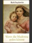 Wenn die Madonna reden konnte - náhled