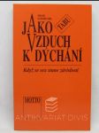 Jako vzduch k dýchání: Když se sex stane závislostí - náhled