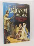 Království jako věno: Sňatková politika v dějinách - náhled