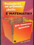 Požiadavky na prijímacie skúšky z matematiky pre osemročné gymnáziá - náhled