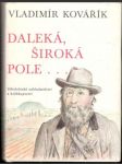 Daleká, široká pole...(Jan Neruda) (malý formát) - náhled