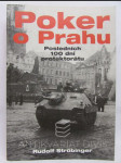 Poker o Prahu: posledních 100 dní protektorátu - náhled