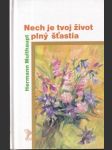 Nech je tvoj život plný šťastia - náhled