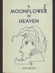 A Moonflower in Heaven - náhled