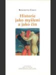 Historie jako myšlení a jako čin - náhled