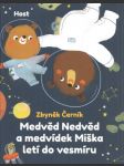 Medvěd Nedvěd a medvídek Miška letí do vesmíru - náhled