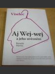 Viselec - Aj Wej-wej a jeho uvěznění - náhled