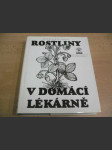 Rostliny v domácí lékárně - náhled