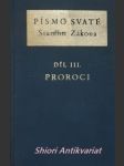 Písmo svaté starého zákona - díl iii. proroci - náhled