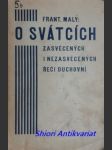 O svátcích zasvěcených i nezasvěcených řeči duchovní - malý františek - náhled