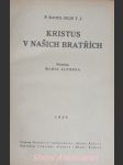 Kristus v našich bratřích - plus raoul s.j. - náhled