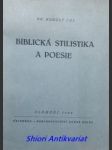 Biblická stilistika a poesie - col rudolf - náhled