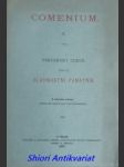 SLAVNOSTNÍ PAMÁTNÍK - Řeči proslovené o slavnosti, kterou za účastenství obou evanjelických superintendencí českých dne 28. března 1892 na památku třístých narozenin Jana Amosa Komenského pořádal slavnostní komitét pražský - Kolektiv autorů - náhled