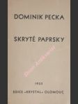 Skryté paprsky - pecka dominik - náhled