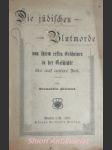 Die jüdischen Blutmorde von ihrem ersten Erscheinen in der Geschichte bis auf unsere Zeit - FREIMUT Bernardin - náhled
