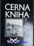 Černá kniha města velké bíteše - verbík antonín / štarha ivan / knesl edmund - náhled