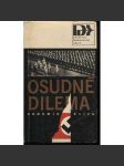 Osudné dilema (II. světová válka) - náhled